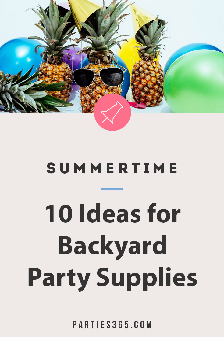 10 ideas for backyard party decorations