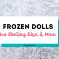 Frozen Doll Toys