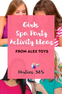 Girls Spa Party Activities