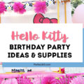 hello kitty birthday party ideas and supplies