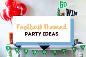 Ready to kickoff a fan-favorite football themed party for the Super Bowl, tailgating or a birthday party? We have fun football theme ideas, decor, activities, food and more! #football #superbowl #partysupplies #birthday