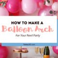Want to make a Balloon Arch for your next party but don't know where to start? Check out our guide on How to Make a Balloon Arch! | Balloon Arch | Party Balloons | Statement Balloons