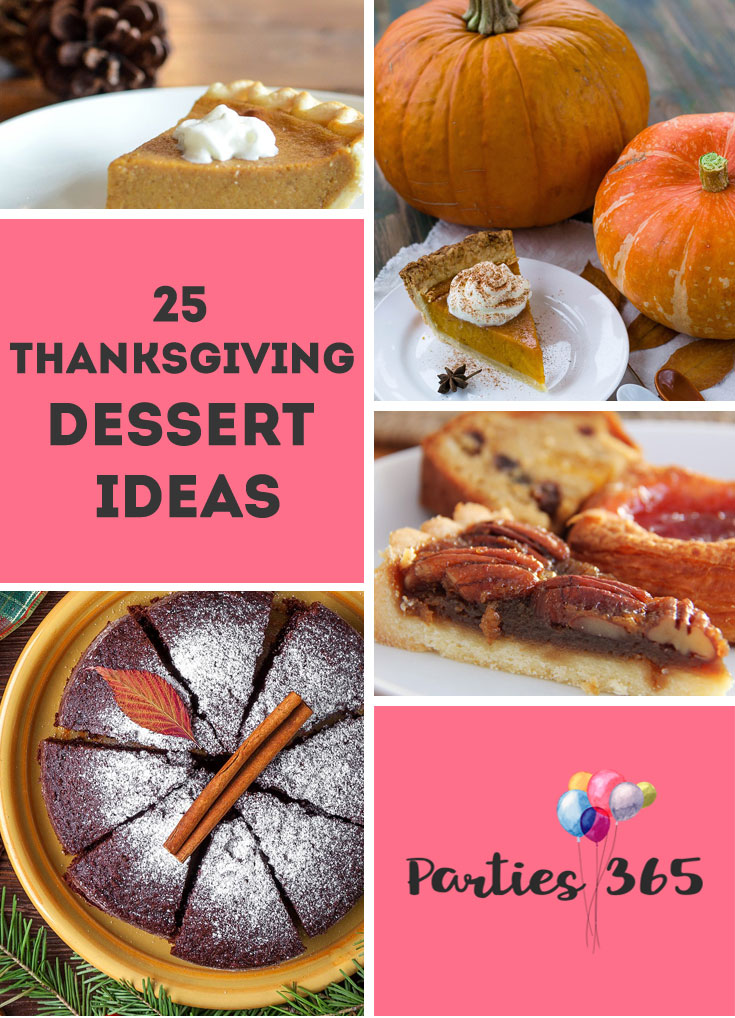 Need easy Thanksgiving Dessert ideas and recipes that are cute, will feed a crowd and fill up your table? We've got you covered with these 25 recipes that are sure to please! #Thanksgiving #Thanksgivingrecipes #fallrecipes #holidaybaking #holidayrecipes