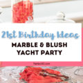 This 21st Birthday Party on a yacht is sure to inspire your next milestone birthday party! With a marble and blush theme, this party was filled with modern decorations and elegant details. | 21st Birthday Ideas | 21st Birthday Party Themes | 21st Birthday Party Decorations
