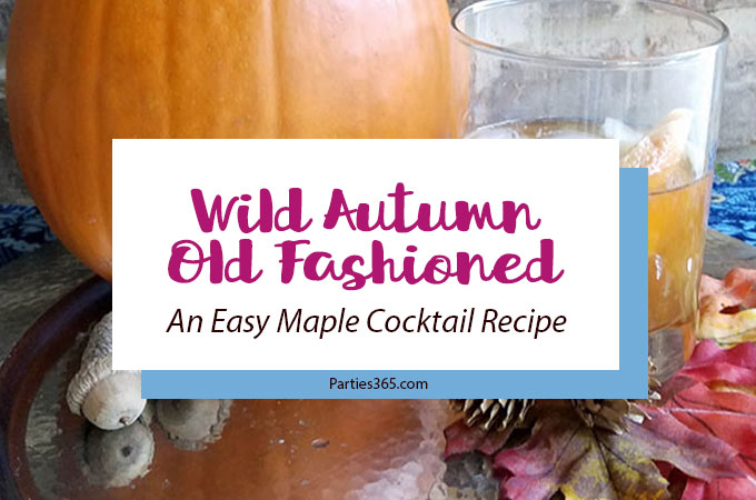 Looking for a unique fall cocktail recipe that's easy? Our simple autumn old fashioned drink is one of the best variations of the cocktail and perfect for a party or Thanksgiving dinner! Click for details! #fallrecipes #holidayrecipes #cocktail #parties365