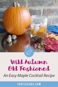 Looking for a unique fall cocktail recipe that's easy? Our simple autumn old fashioned drink is one of the best variations of the cocktail and perfect for a party or Thanksgiving dinner! Click for details! #fallrecipes #holidayrecipes #cocktail #parties365