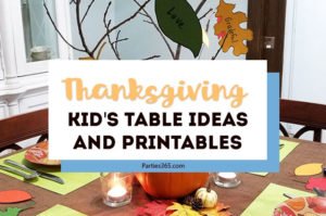 Want to set a fun Thanksgiving kids table with an easy centerpiece and a free printable coloring turkey placemat? We've made it easy with these table setting ideas, decorations and centerpiece decorated with thankful fall leaf printables! Click to see the details! #Thanksgiving #thanksgivingtable #parties365