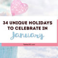 Love celebrating weird and unique holidays? Us too! Here are some of January's strangest days to celebrate... there's always a reason for a party! #January #weirdholidays #celebratetoday