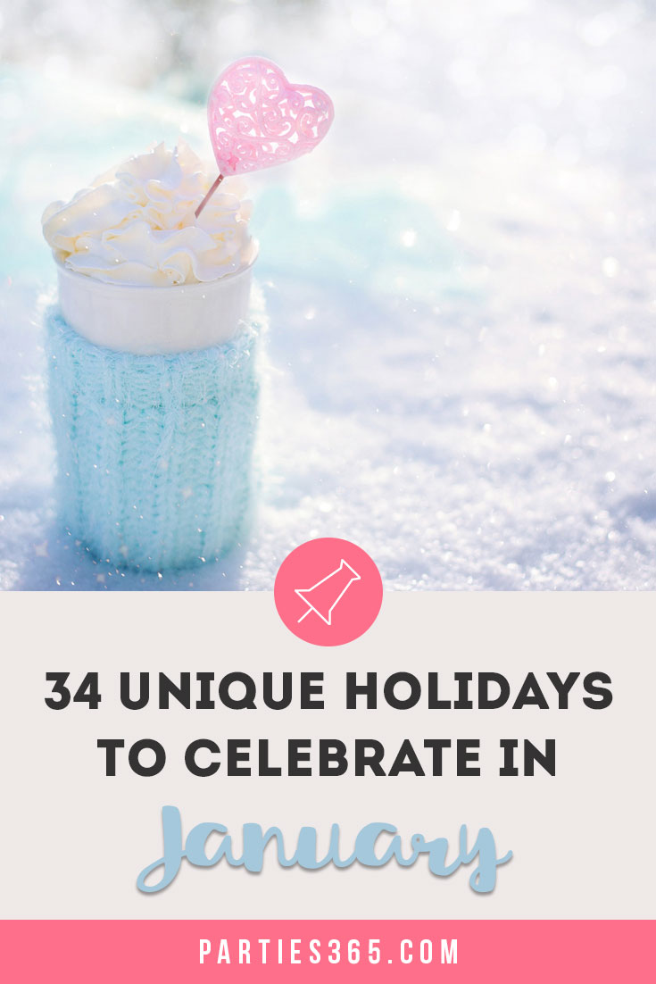 unique holidays to celebrate in January