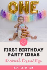 A donut themed party is a sweet idea for a 1st birthday, baby shower or girls birthday party! Check out this Donut Grow Up party for some decorations, food, cake and other theme ideas! #firstbirthday #donuts #donutparty #birthday