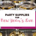Looking for decorations, ideas and party supplies for a New Year's Eve or New Year's Day party? We have the best tableware, balloons, photo props and more! #newyears #2019 #newyearseve #partysupplies