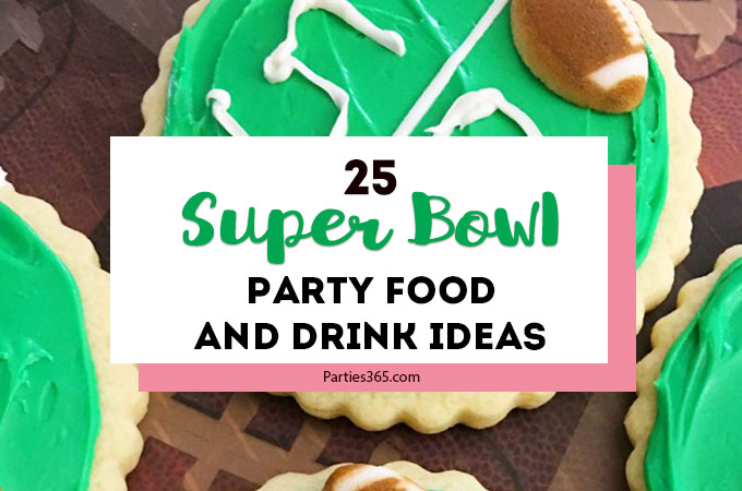 Ready to kickoff your Super Bowl or football themed party and need food, dessert and drink ideas? Whether you're hosting a tailgating or a birthday party we have 25 appetizers, main dishes, desserts and drinks (for kids and adults) that your guests will cheer for! #football #superbowl #partyfood #birthday #drinks