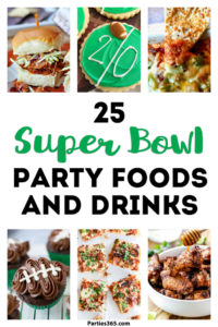 Ready to kickoff your Super Bowl or football themed party and need food, dessert and drink ideas? Whether you're hosting a tailgating or a birthday party we have 25 appetizers, main dishes, desserts and drinks (for kids and adults) that your guests will cheer for! #football #superbowl #partyfood #birthday #drinks