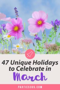 Love celebrating weird and unique holidays? Us too! Here are some of March's strangest days to celebrate... there's always a reason for a party! #March #weirdholidays #celebratetoday