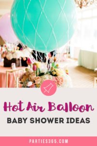This Up, Up and Away hot air balloon themed baby shower is full of adorable decoration ideas for your party! This adventure inspired gender neutral theme will work for baby boys or girls, and is full inspiration for decor, favors, the cake and more! #babyshower #hotairballoon #upupandaway #babyshowerideas