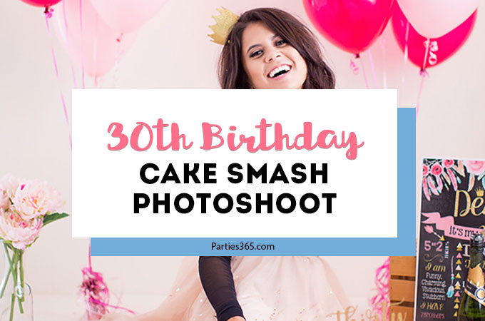 Adult cake smash photo shoots for a milestone birthday are so much fun! You'll adore Deseree's 30th Birthday Photoshoot, full of classy DIY ideas for cake smash pictures to treasure for years to come! #30thbirthday #adultcakesmash #photoshoot #milestonebirthday