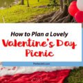 Throw a fabulous Valentine's Day Picnic to celebrate your love for the kids or for him this year! This gorgeous picnic is full of ideas for a special Valentine's party, romantic dinner or unique celebration that will surprise and delight! #valentinesday #valentines #picnic #partyideas