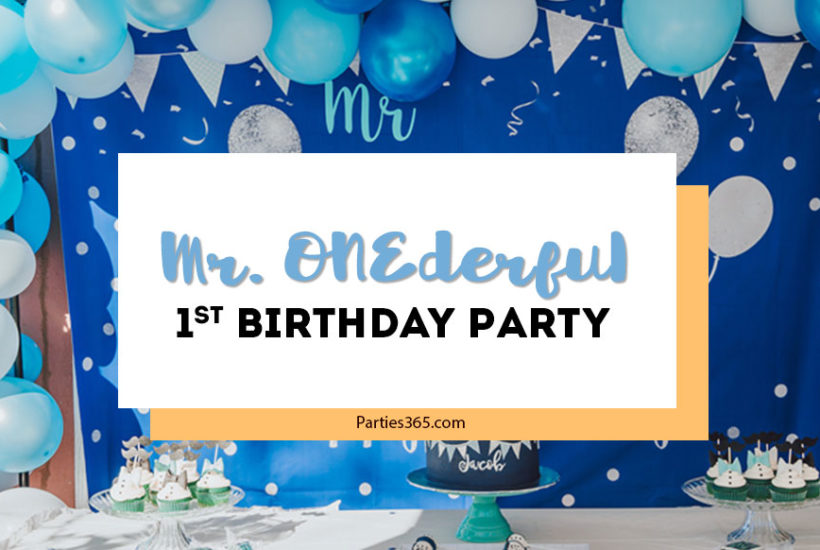 Mr. ONEderful Birthday Party