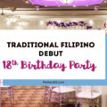 Filipino Debut 18th Birthday Party
