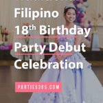 Filipino Debut 18th Birthday Party