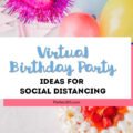 virtual birthday party ideas