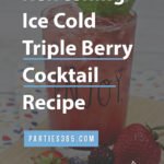 refreshing triple berry cocktail