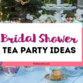 bridal shower tea party ideas