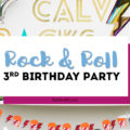 rock and roll art themed birthday party ideas