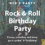 rock and roll birthday party ideas