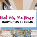 hot air balloon baby shower ideas