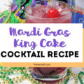 mardi gras king cake cocktail recipe