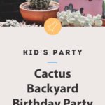 cactus birthday party ideas