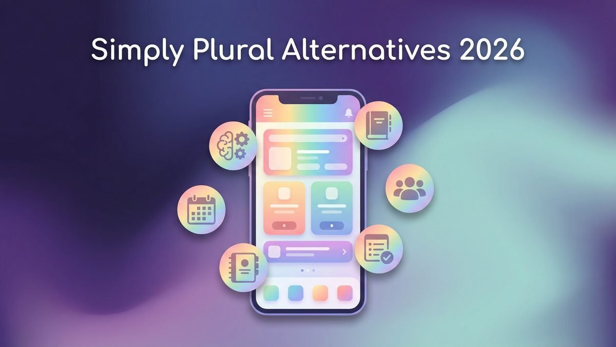 Simply Plural Alternatives 2026 - smartphone surrounded by app icons on a purple-teal gradient background