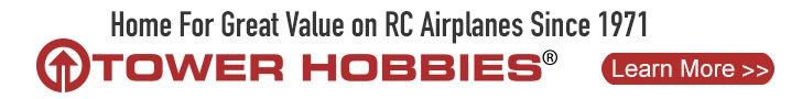 Tower Hobbies - Home for great value on RC airplanes since 1971